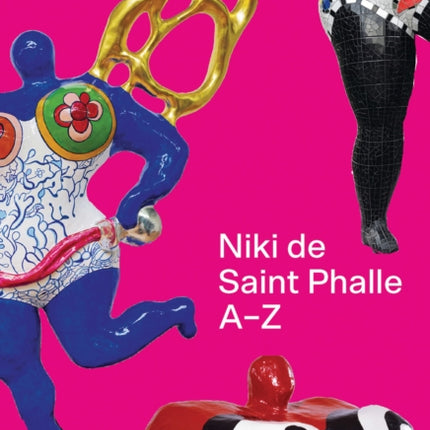 Niki de Saint Phalle AZ