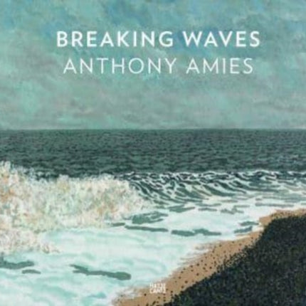 Anthony Amies: Breaking Waves
