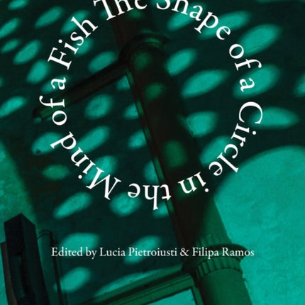 The Shape of a Circle in the Mind of a Fish