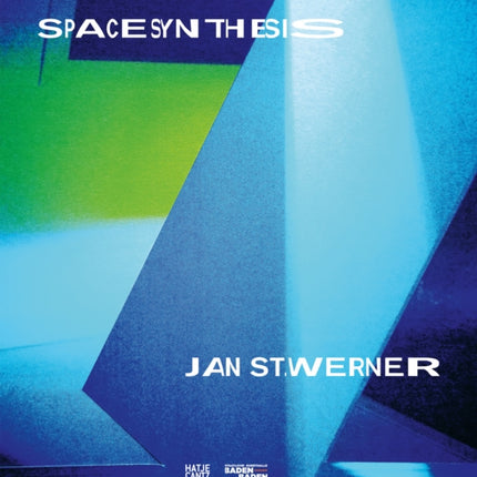 Jan St. Werner: Space Synthesis (Bilingual edition)