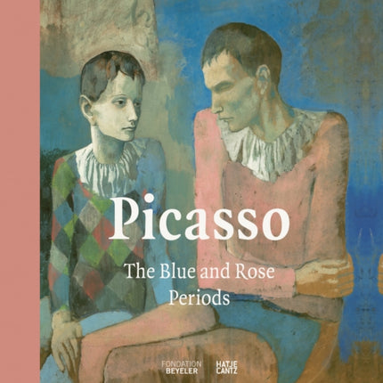 Picasso: The Blue and Rose Periods