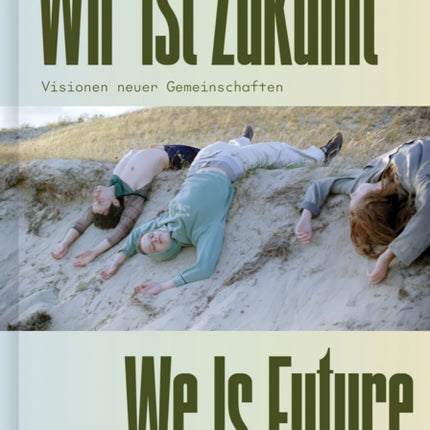 We is Future Bilingual edition