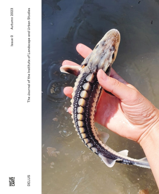 DELUS: The Journal of the Institute of Landscape
