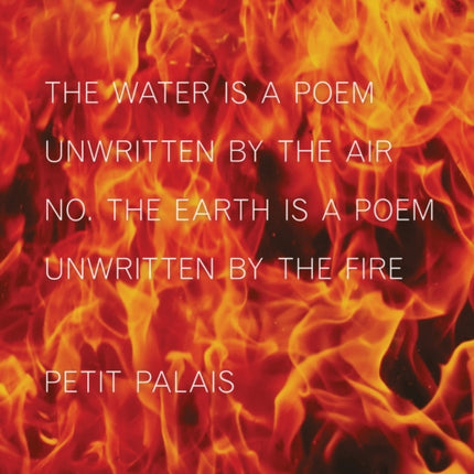 Ugo Rondinone (Bilingual edition): the water is a poem unwritten by the air no. the earth is a poem  unwritten by the fire