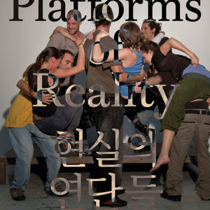 Heaven Baek: Platforms of Reality (Bilingual edition)