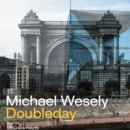 Michael Wesely Doubleday Bilingual edition