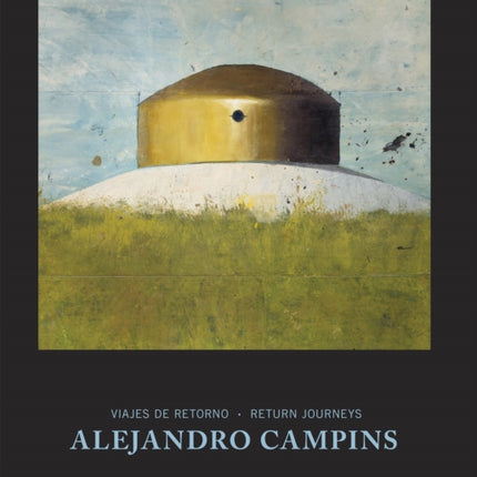 Alejandro Campins. Viajes de Retorno  Return