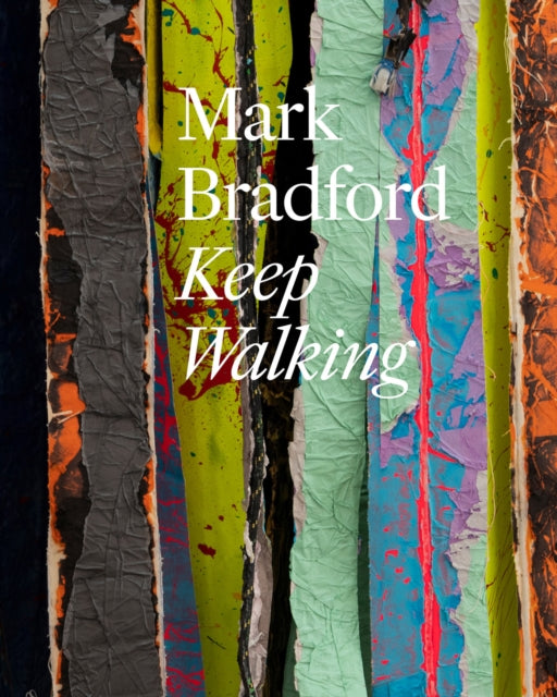 Mark Bradford Keep Walking