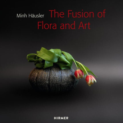 Minh Häusler: The Fusion of Flora and Art