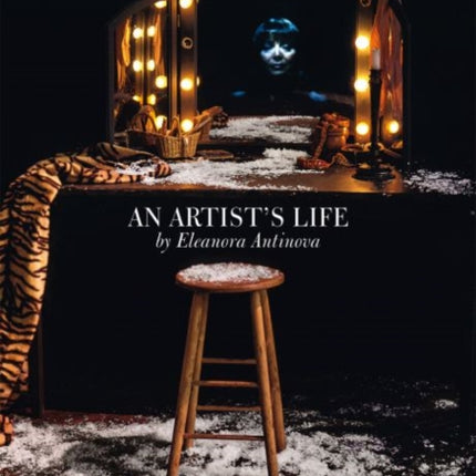 An Artist’s Life: By Eleanora Antinova