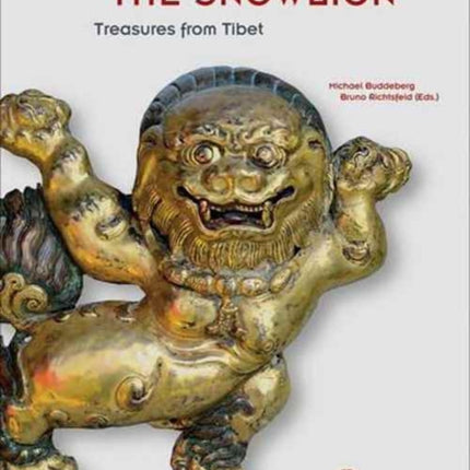 From the Land of the Snow Lion: Tibetan Treasures from the 15th to 20th Century