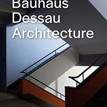 Bauhaus Dessau Architecture