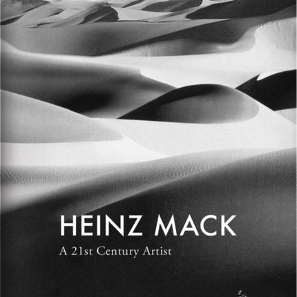 Heinz Mack: A 21st century artist