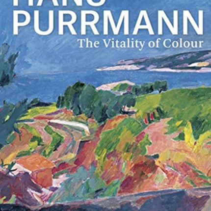 Hans Purrmann (bilingual edition): The Vitality of Colour