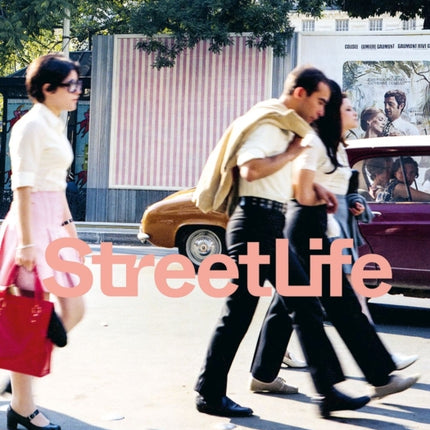 Street Life (Bilingual edition): The Street in Art from Kirchner to Streuli