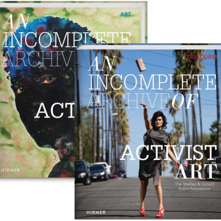 An Incomplete Archive of Activist Art