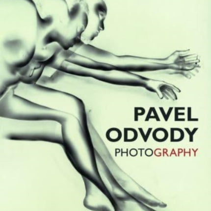 Pavel Odvody (Bilingual edition): Photography