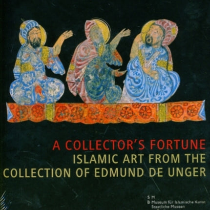 A Collector's Fortune: Islamic Art from the