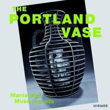 The Portland Vase Mania  Muse 17802023