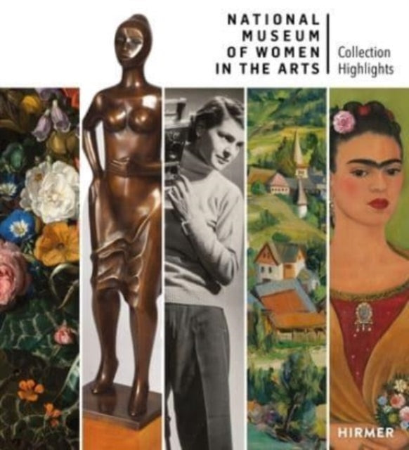 National Museum of Women in the Arts: Highlights from the Collection