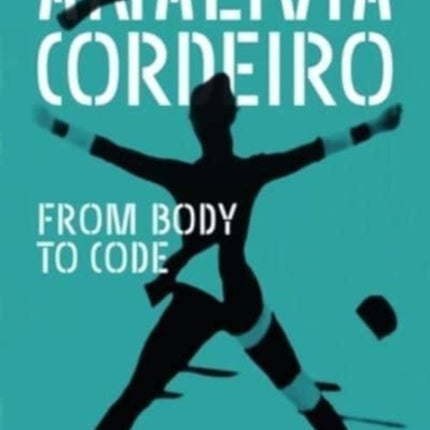 Analívia Cordeiro: From Body to Code