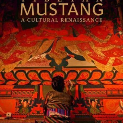 Tibetan Mustang: A Cultural Renaissance