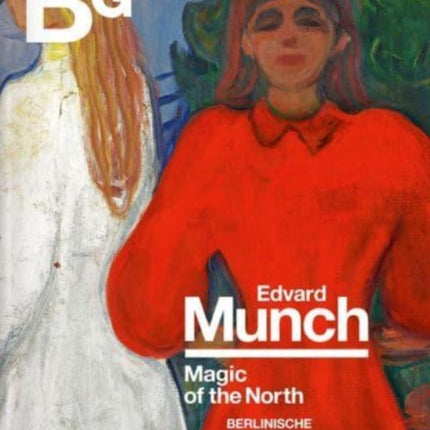 Edvard Munch: Magic of the North