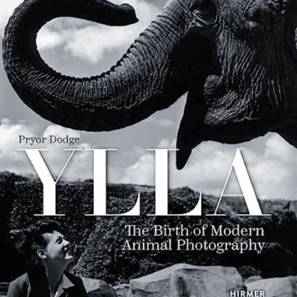 Ylla The Birth of Modern Animal Photography