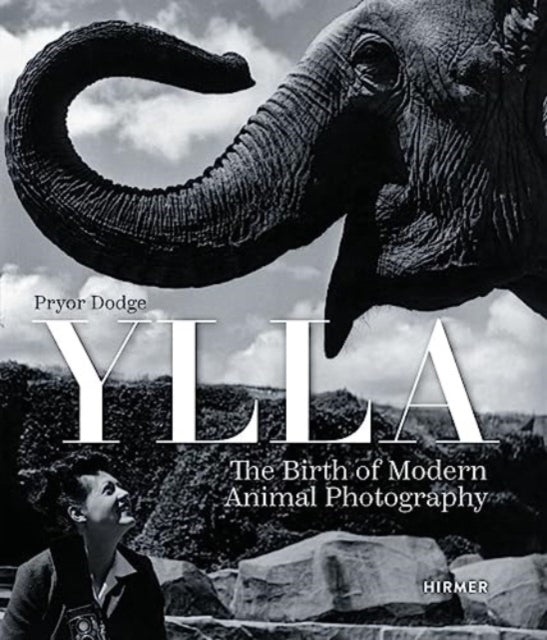 Ylla The Birth of Modern Animal Photography