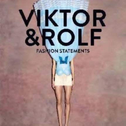 Viktor  Rolf Fashion Statements Bilingual edition