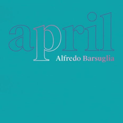 Alfredo Barsuglia April