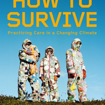 How to Survive