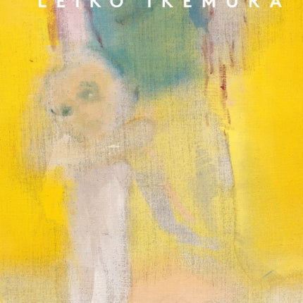 Leiko Ikemura Bilingual edition