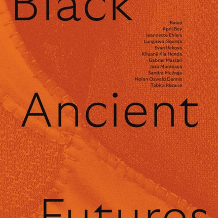 Black Ancient Futures