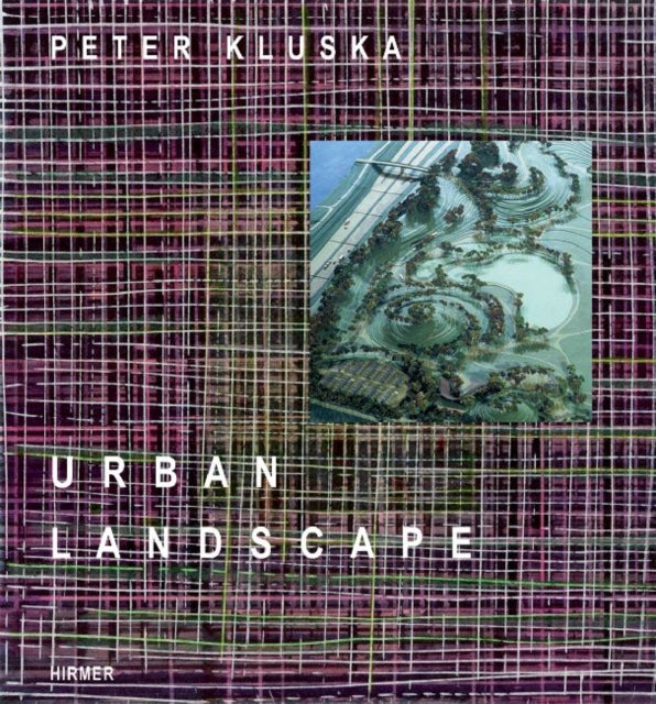 Peter Kluska: Landscape Architecture