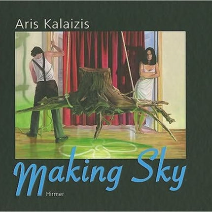 Aris Kalaizis: Making Sky