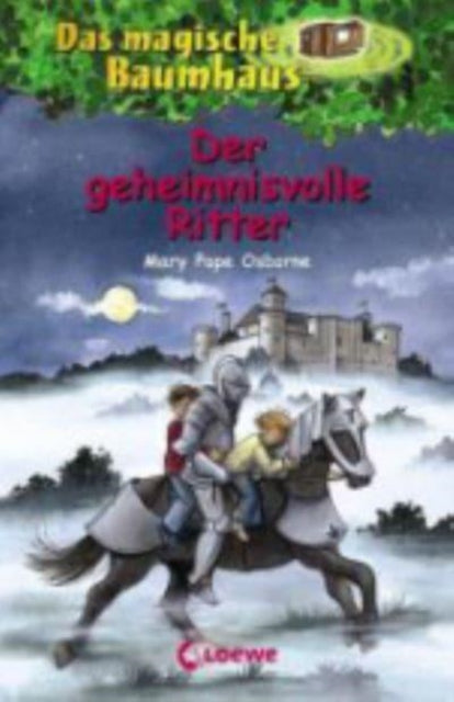 Der geheimnisvolle Ritter