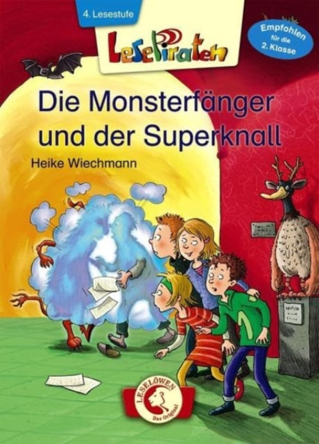 Lespiraten - Die Monsterfanger und der Superknall