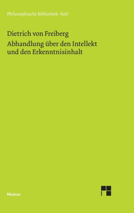 Abhandlung über den Intellekt und den Erkenntnisinhalt