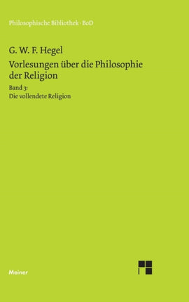 Vorlesungen über die Philosophie der Religion / Vorlesungen über die Philosophie der Religion