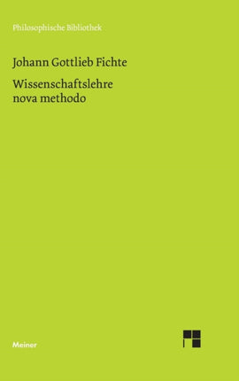 Wissenschaftslehre nova methodo: