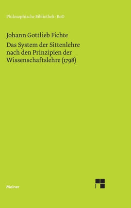 Das System der Sittenlehre nach den Prinzipien