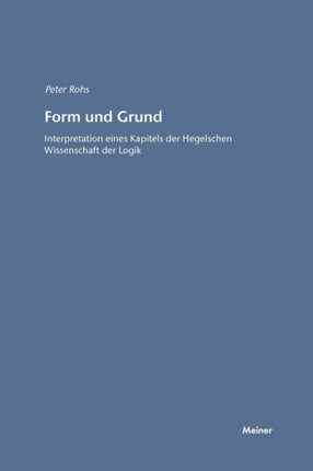 Form und Grund: Interpretation eines Kapitels der