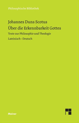 Über die Erkennbarkeit Gottes: Texte zur