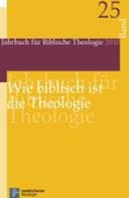 Jahrbuch fÃ"r Biblische Theologie