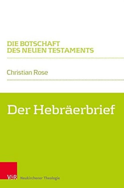 Die Botschaft des Neuen Testaments