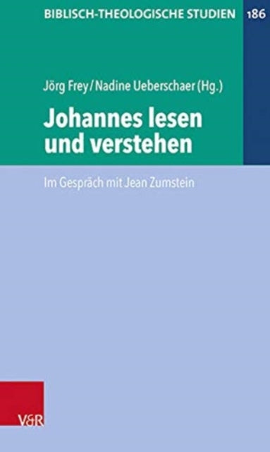 Johannes lesen und verstehen: Im Gesprach mit