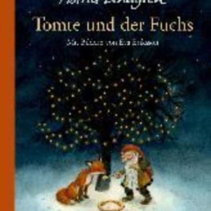 Tomte und der Fuchs