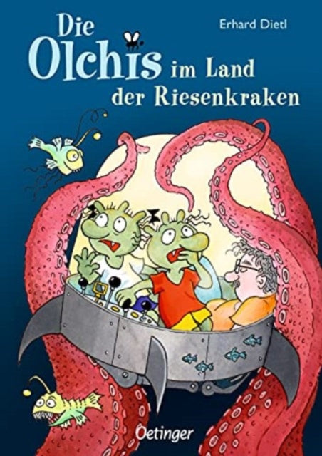 Die Olchis im Land der Riesenkraken