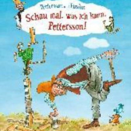 Schau mal, was ich kann, Pettersson!